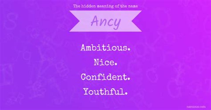 ancy meaning