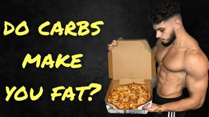 do carbs make you fat