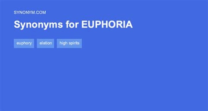 euphoria synonyms