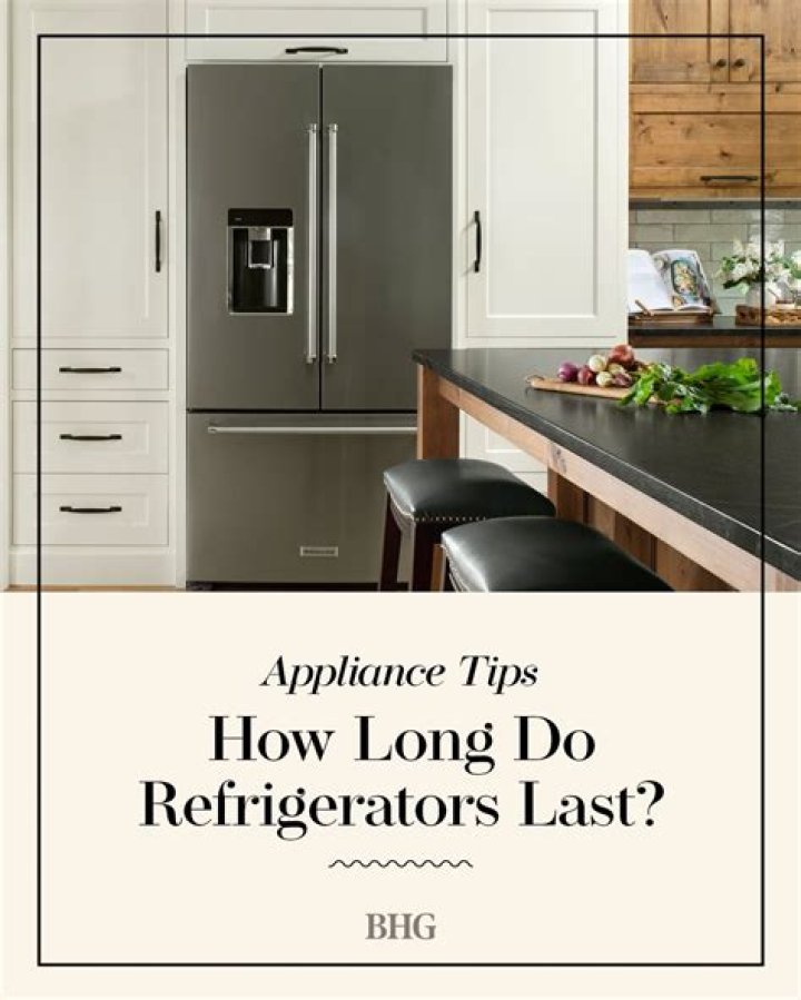 how long do refrigerators last