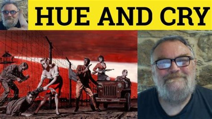 hue and cry meaning
