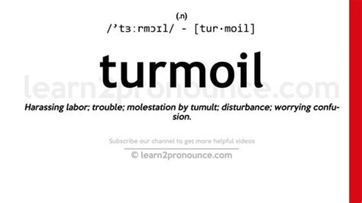 turmoil definition